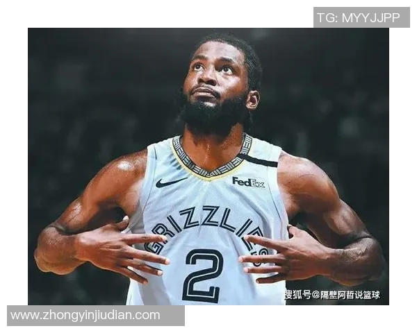 塔里伊森展现惊人潜力助力球队冲击季后赛荣耀之路